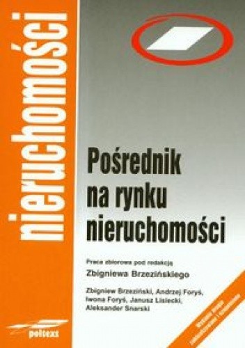 Pośrednik na rynku nieruchomości - Zbigniew Brzeziński