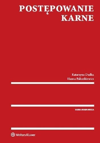 Postępowanie karne - Katarzyna Dudka