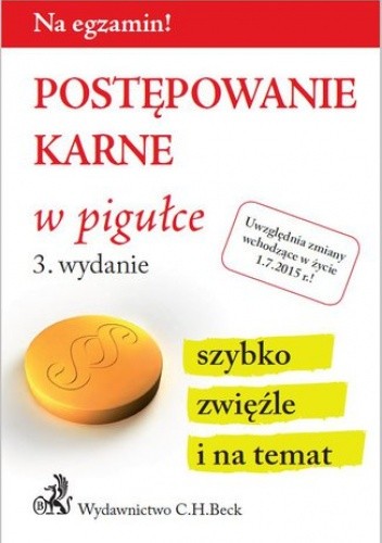 Postępowanie karne w pigułce. Wydanie 3 - Aneta Gacka-Asiewicz