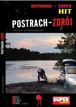 Postrach-Zdrój - Jacek Krakowski
