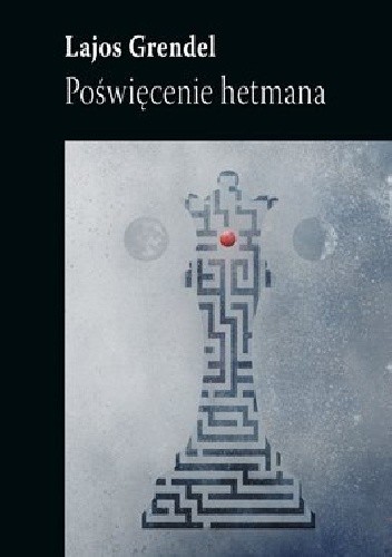 Poświęcenie hetmana - Lajos Grendel
