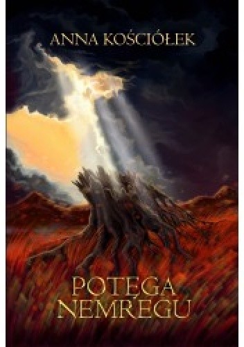 Potęga Nemregu - Anna Kościółek