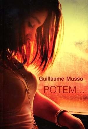 Potem... - Guillaume Musso