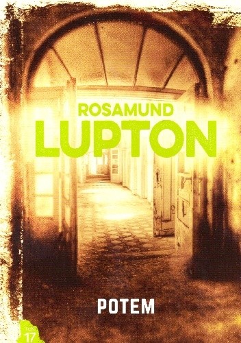 Potem - Rosamund Lupton