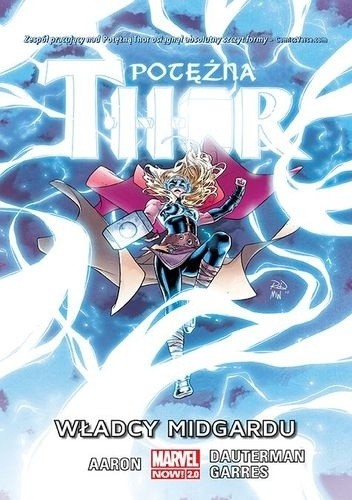 Potężna Thor. Władcy Midgardu. Tom 2 - Jason Aaron