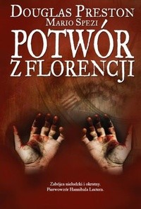 Potwór z Florencji - Douglas Preston