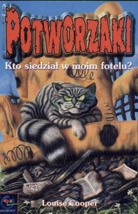 Potworzaki: Kto siedział w moim fotelu? - Louise Cooper