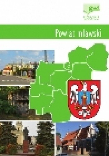 Powiat mławski Przewodnik subiektywny - Leszek Zygner