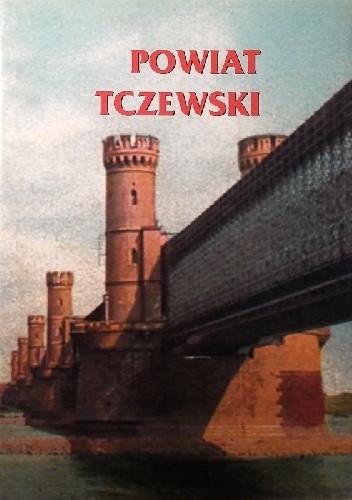 Powiat Tczewski - Roman Landowski
