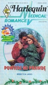 Powiedz mi prawdę - Rebecca Lang