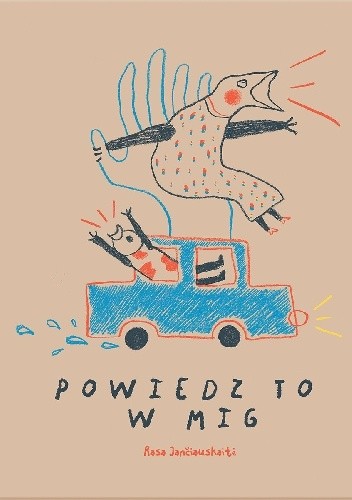 Powiedz to w mig - Rasa Jančiauskaitė