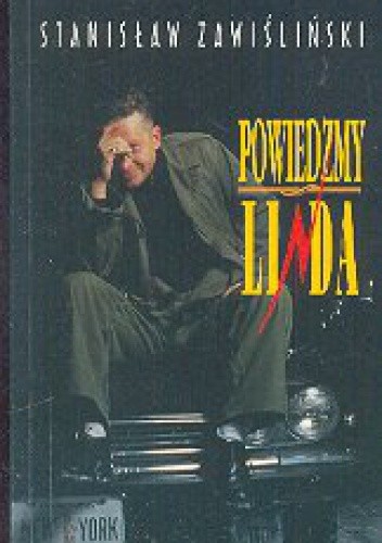 Powiedzmy Linda - Stanisław Zawiśliński