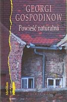 Powieść naturalna - Georgi Gospodinow