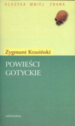 Powieści gotyckie - Zygmunt Krasiński