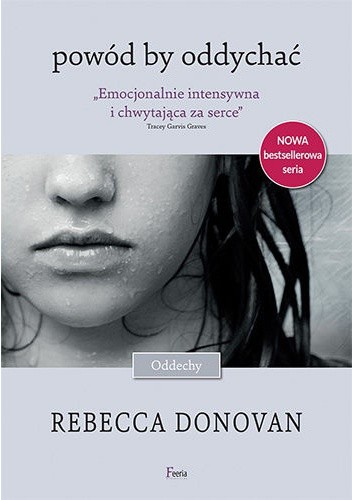 Powód, by oddychać - Rebecca Donovan