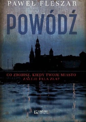 Powódź - Paweł Fleszar