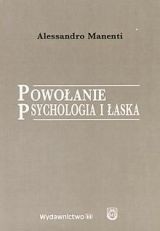 Powołanie, psychologia i łaska - Alessandro Manenti