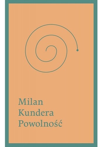 Powolność - Milan Kundera