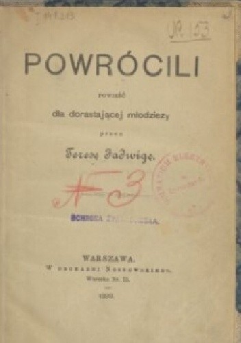 Powrócili: powieść dla dorastającej młodzieży - Teresa Jadwiga Papi