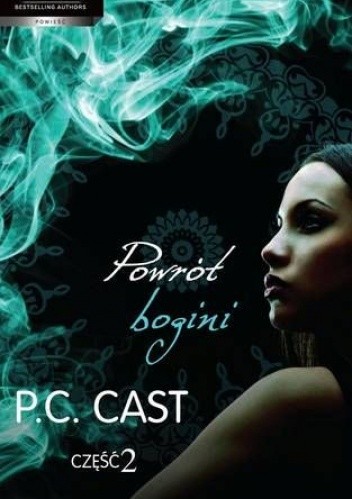 Powrót Bogini. Część 2 - Phyllis Christine Cast