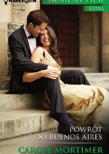 Powrót do Buenos Aires - Carole Mortimer