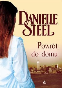 Powrót do domu - Danielle Steel