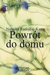 Powrót do domu - Natasha Radojčić-Kane