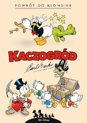 Powrót do Klondike i inne historie z lat 1952–1953 - Carl Barks