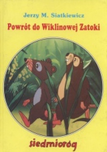 Powrót do Wiklinowej Zatoki - Jerzy Siatkiewicz