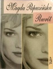 Powrót - Magda Papuzińska