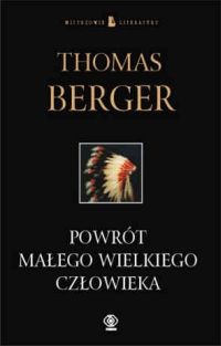Powrót małego wielkiego człowieka - Thomas Berger