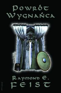 Powrót wygnańca - Raymond E. Feist