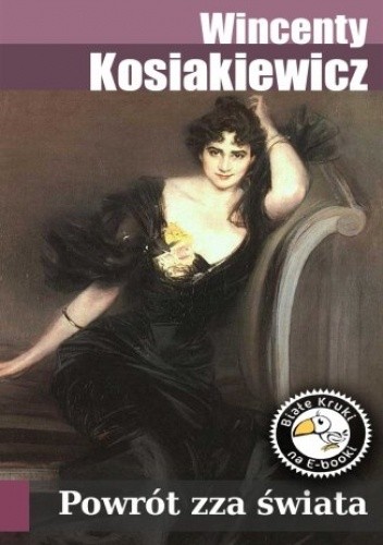Powrót zza świata - Wincenty Kosiakiewicz