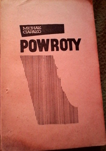 Powroty - Michał Ciapało