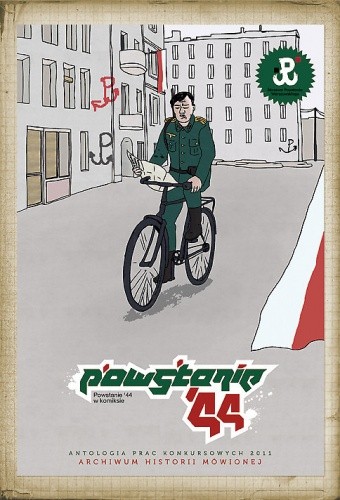 Powstanie '44 w komiksie. Antologia prac konkursowych 2011. - praca zbiorowa