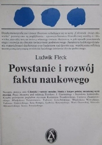 Powstanie i rozwój faktu naukowego - Ludwik Fleck