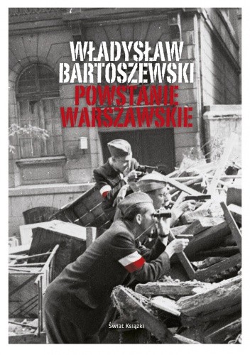 Powstanie Warszawskie - Władysław Bartoszewski