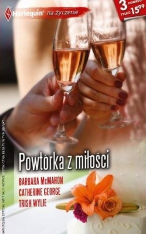 Powtórka z miłości - Barbara McMahon