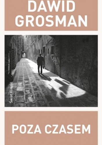 Poza czasem - Dawid Grosman
