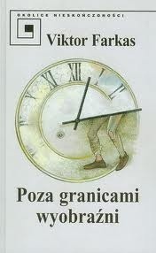 Poza granicami wyobraźni - Viktor Farkas