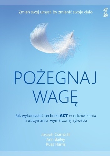 Pożegnaj wagę - Russ Harris