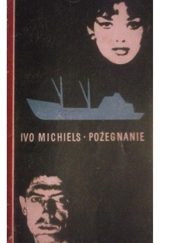 Pożegnanie - Ivo Michiels