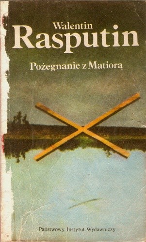 Pożegnanie z Matiorą - Walentin Rasputin