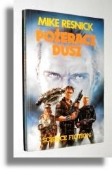 Pożeracz Dusz - Mike Resnick