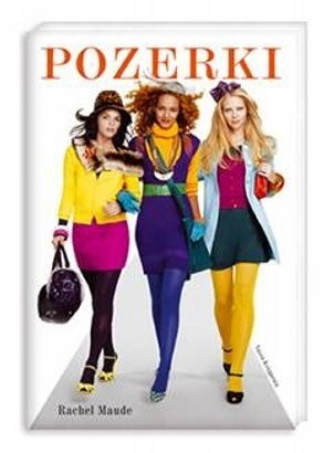 Pozerki - Rachel Maude