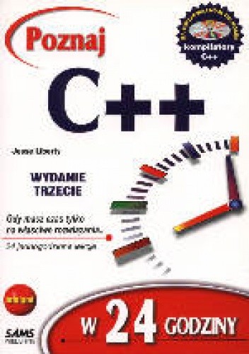 Poznaj C++ w 24 godziny - Jesse Liberty