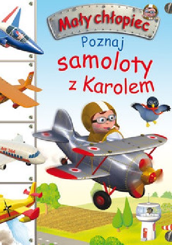 Poznaj samoloty z Karolem - Émilie Beaumont