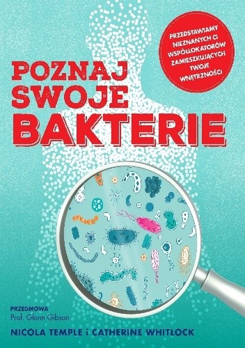 Poznaj swoje bakterie - Nicola Temple
