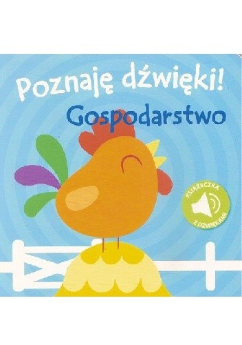 Poznaję dźwięki. Gospodarstwo - praca zbiorowa