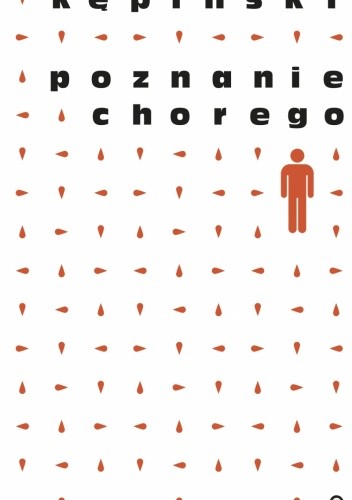Poznanie chorego - Antoni Kępiński